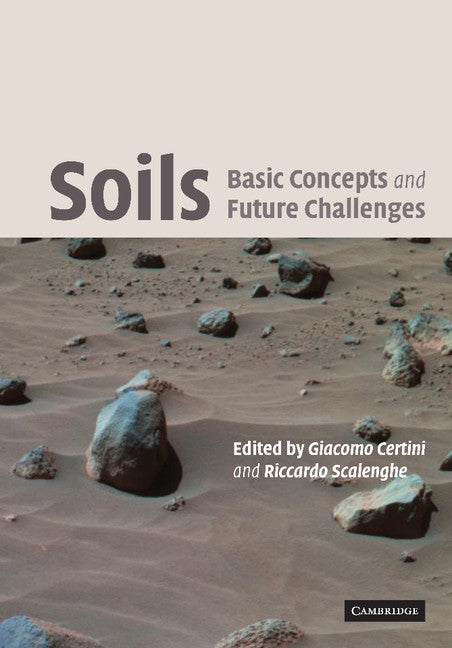 Soils: Basic Concepts and Future Challenges (Paperback / softback) 9781107406438