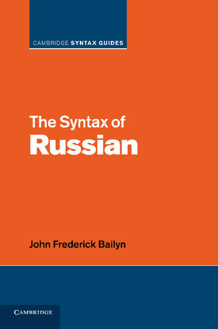 The Syntax of Russian (Paperback / softback) 9781107414556