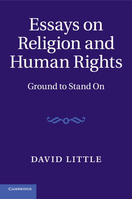 Essays on Religion and Human Rights; Ground to Stand On (Paperback / softback) 9781107420977