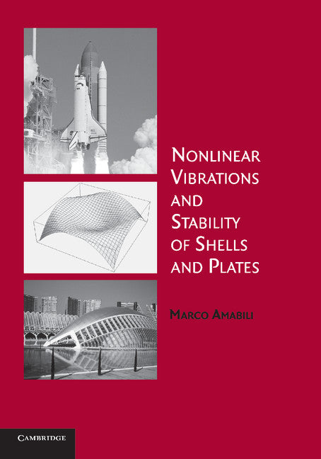 Nonlinear Vibrations and Stability of Shells and Plates (Paperback / softback) 9781107435421