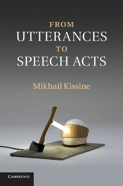From Utterances to Speech Acts (Paperback / softback) 9781107439665