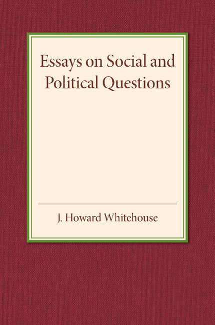 Essays on Social and Political Questions (Paperback / softback) 9781107456037