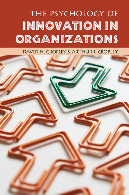 The Psychology of Innovation in Organizations (Paperback / softback) 9781107459175