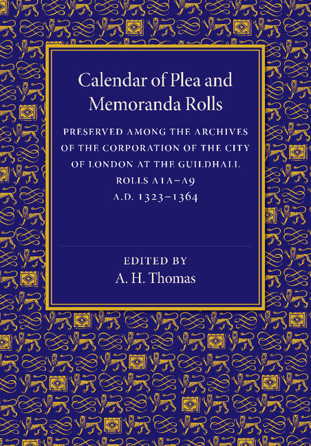 Calendar of Plea and Memoranda Rolls; AD 1323–1364 (Paperback / softback) 9781107464070