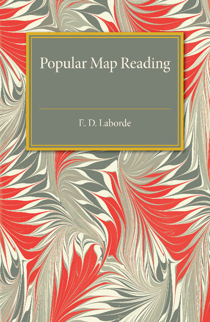 Popular Map Reading (Paperback / softback) 9781107492851