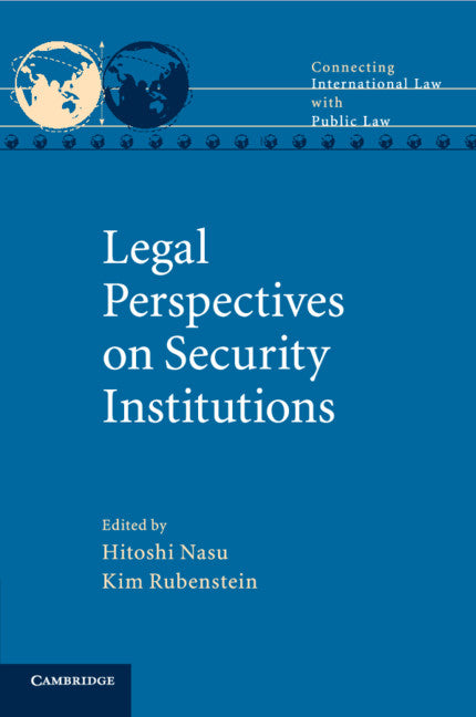 Legal Perspectives on Security Institutions (Paperback / softback) 9781107501072