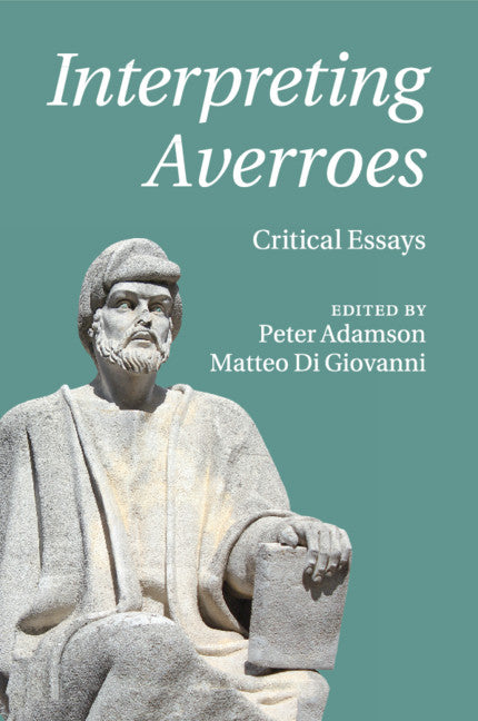 Interpreting Averroes; Critical Essays (Paperback / softback) 9781107535404