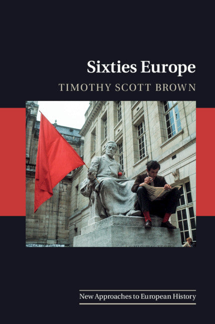 Sixties Europe (Paperback / softback) 9781107552906
