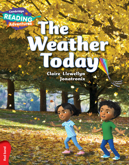 Cambridge Reading Adventures The Weather Today Red Band (Paperback / softback) 9781107576766