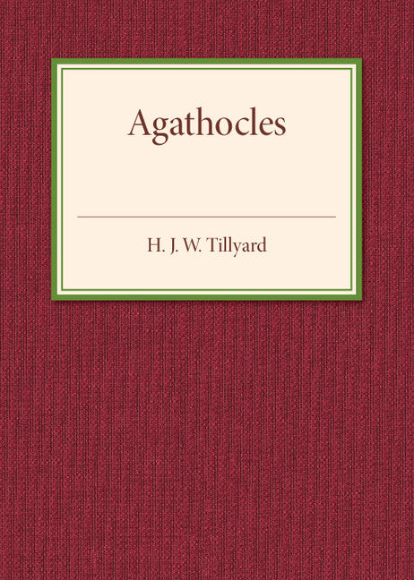 Agathocles (Paperback / softback) 9781107585829