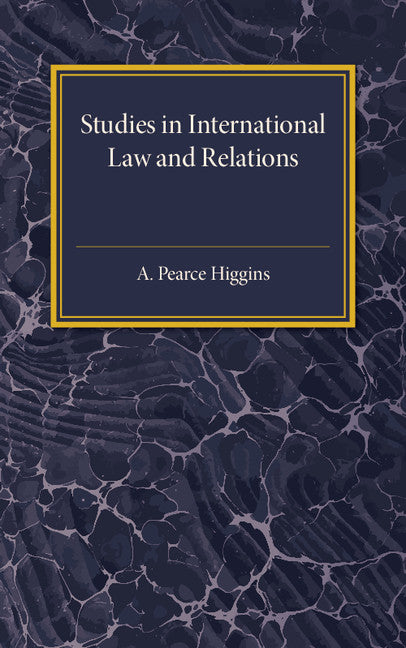 Studies in International Law and Relations (Paperback / softback) 9781107586796