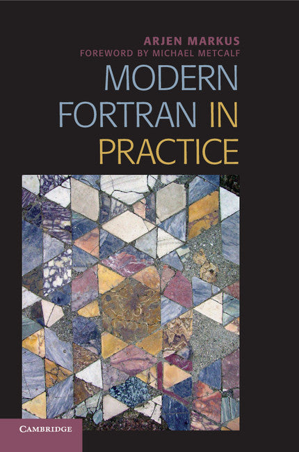Modern Fortran in Practice (Paperback / softback) 9781107603479