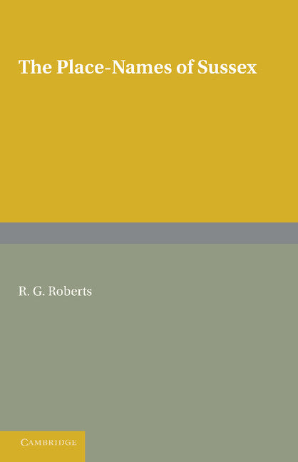 The Place-Names of Sussex (Paperback / softback) 9781107607743