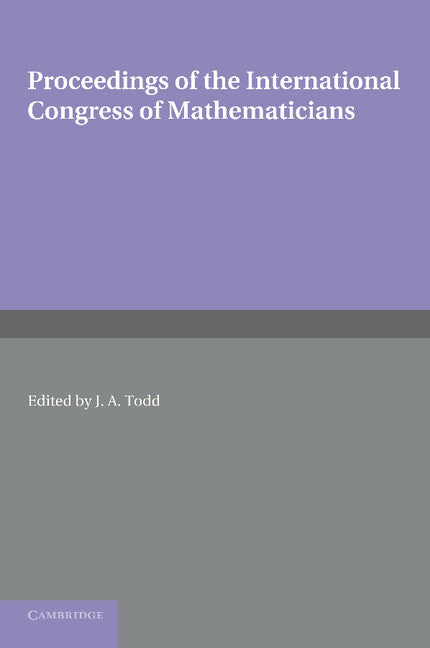 Proceedings of the International Congress of Mathematicians; 14–21 August 1958 (Paperback / softback) 9781107622661