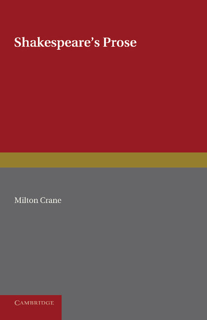 Shakespeare's Prose (Paperback / softback) 9781107624085