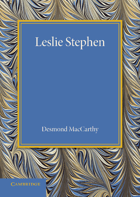 Leslie Stephen (Paperback / softback) 9781107635142