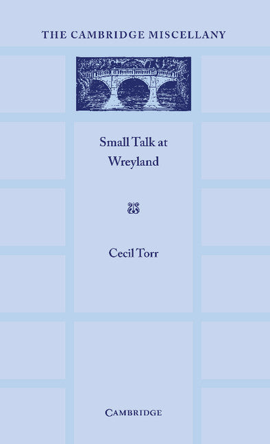 Small Talk at Wreyland (Paperback / softback) 9781107659773