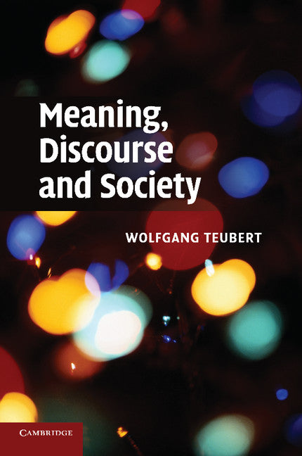 Meaning, Discourse and Society (Paperback / softback) 9781107660502