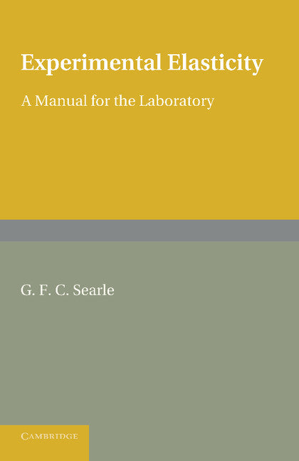 Experimental Elasticity (Paperback / softback) 9781107664227