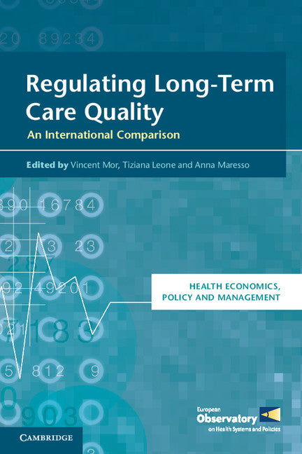 Regulating Long-Term Care Quality; An International Comparison (Paperback / softback) 9781107665354
