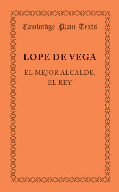 El mejor alcalde, el rey (Paperback / softback) 9781107667891