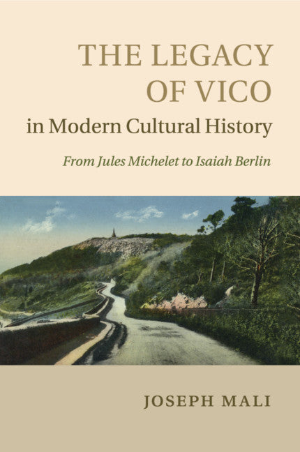 The Legacy of Vico in Modern Cultural History (Paperback / softback) 9781107670839