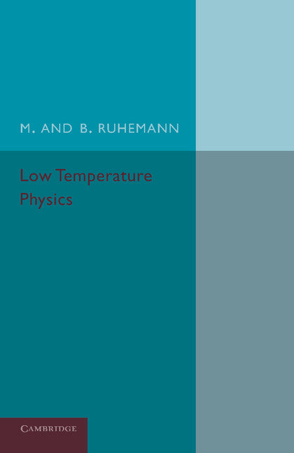 Low Temperature Physics (Paperback / softback) 9781107671515