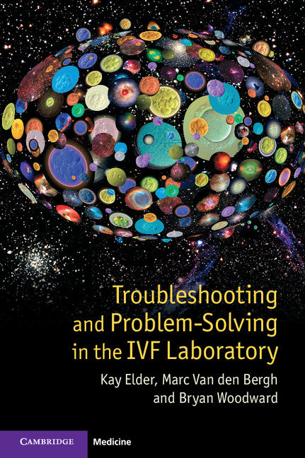 Troubleshooting and Problem-Solving in the IVF Laboratory (Paperback / softback) 9781107673175