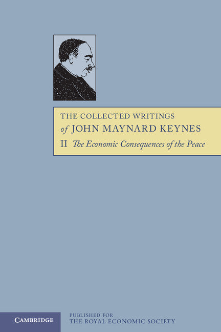 The Collected Writings of John Maynard Keynes (Paperback / softback) 9781107692053