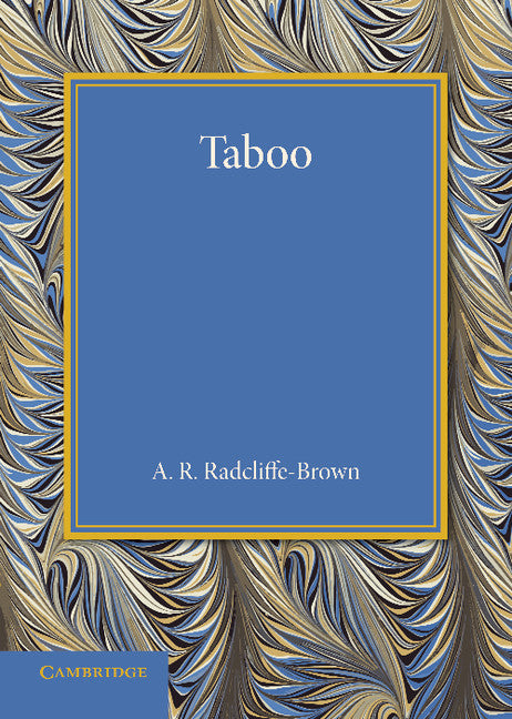 Taboo; The Frazer Lecture 1939 (Paperback / softback) 9781107695795