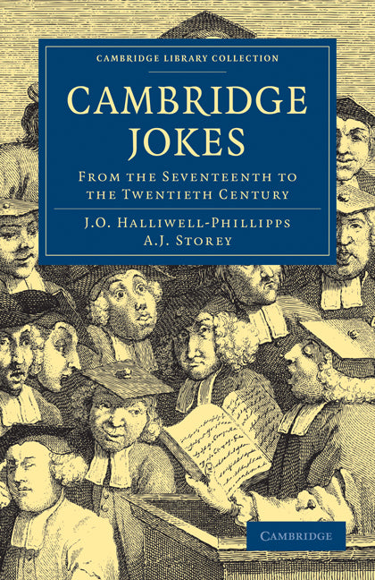 Cambridge Jokes; From the Seventeenth to the Twentieth Century (Paperback / softback) 9781108001229