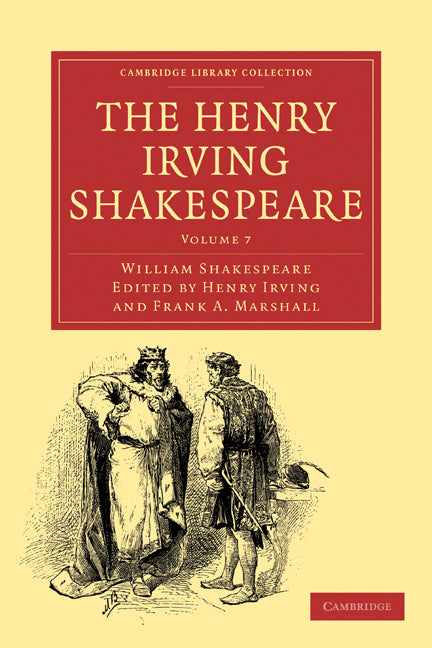 The Henry Irving Shakespeare (Paperback / softback) 9781108001496