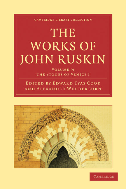 The Works of John Ruskin (Paperback / softback) 9781108008570