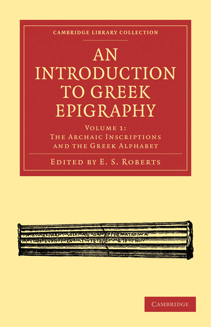 An Introduction to Greek Epigraphy (Paperback / softback) 9781108010191