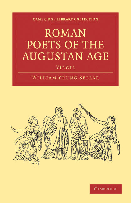 Roman Poets of the Augustan Age; Virgil (Paperback / softback) 9781108012447