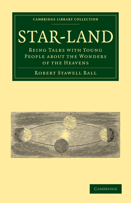Star-Land; Being Talks with Young People about the Wonders of the Heavens (Paperback / softback) 9781108014175