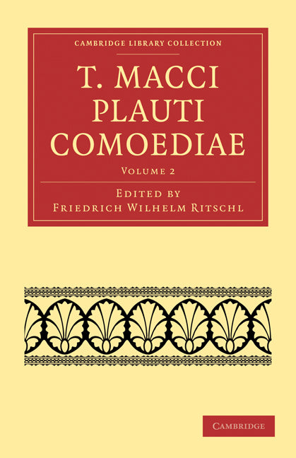 T. Macci Plauti Comoediae (Paperback / softback) 9781108015639