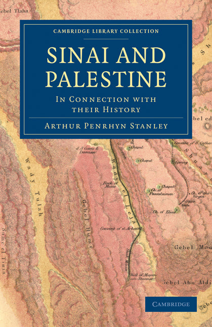 Sinai and Palestine; In Connection with their History (Paperback / softback) 9781108017541