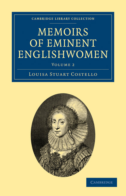 Memoirs of Eminent Englishwomen (Paperback / softback) 9781108019897