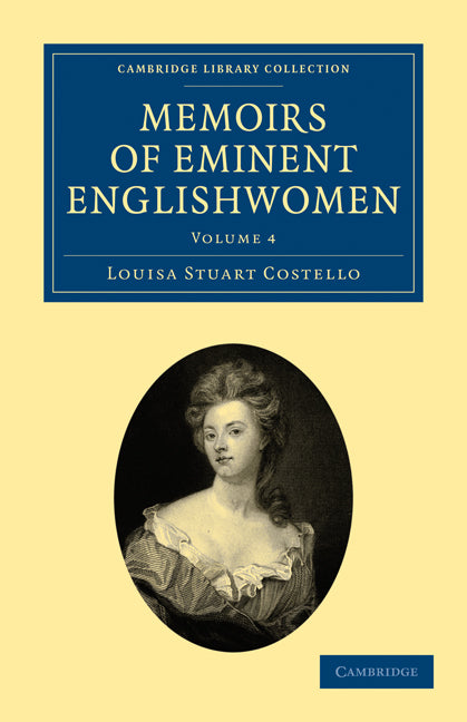 Memoirs of Eminent Englishwomen (Paperback / softback) 9781108019910