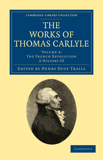 The Works of Thomas Carlyle (Paperback / softback) 9781108022279