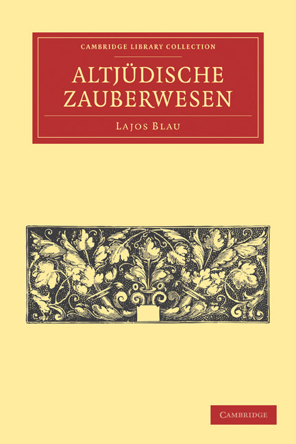 Das Altjüdische Zauberwesen (Paperback / softback) 9781108025546