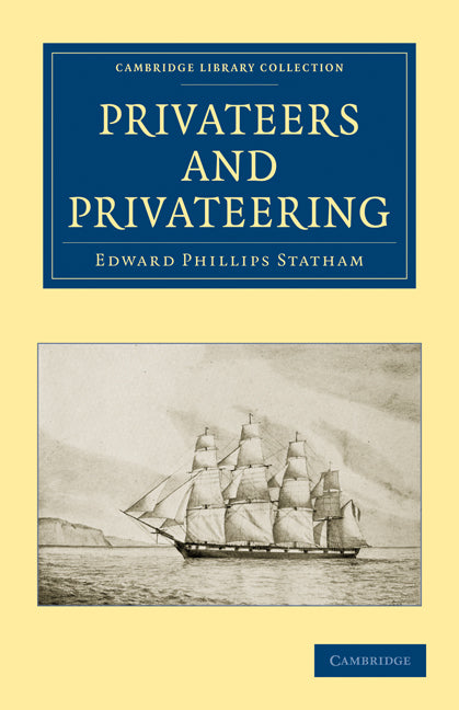Privateers and Privateering (Paperback / softback) 9781108026291