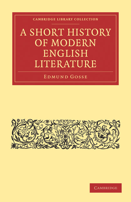 A Short History of Modern English Literature (Paperback / softback) 9781108033923