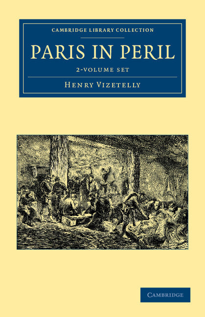 Paris in Peril 2 Volume Set (Multiple-component retail product) 9781108035392