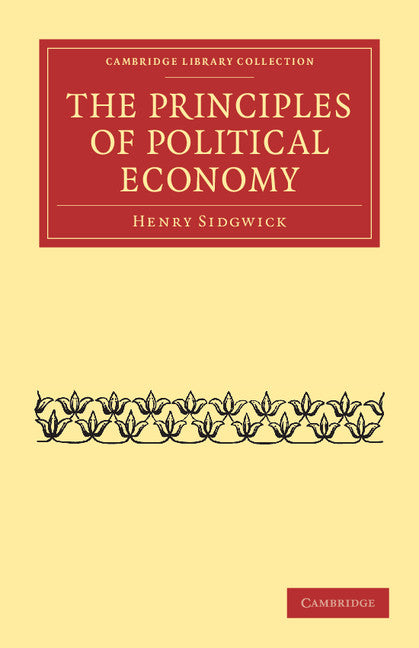The Principles of Political Economy (Paperback / softback) 9781108037013