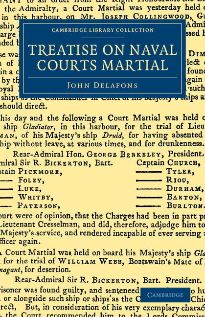 Treatise on Naval Courts Martial (Paperback / softback) 9781108044769