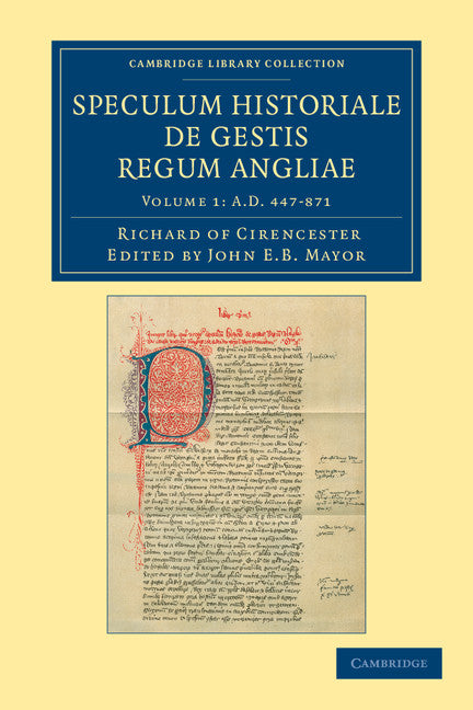 Ricardi de Cirencestria speculum historiale de gestis regum Angliae (Paperback / softback) 9781108046985