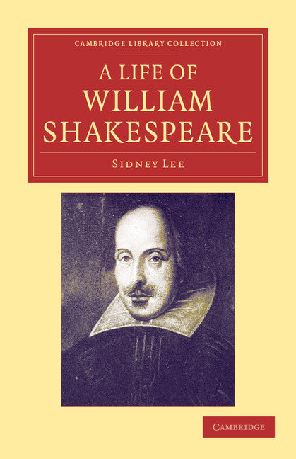 A Life of William Shakespeare (Paperback / softback) 9781108048194
