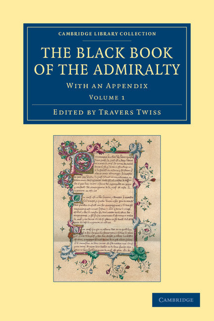 The Black Book of the Admiralty; With an Appendix (Paperback / softback) 9781108048910